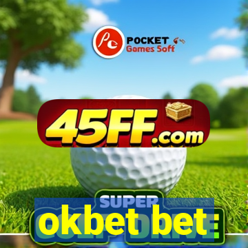 okbet bet